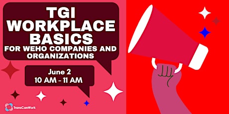 TGI Workplace Basics for West Hollywood Organizations | July 21st tickets