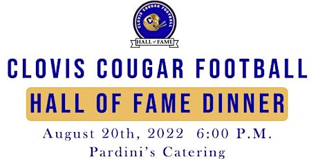 Clovis High School Football Hall of Fame Dinner 2022 tickets