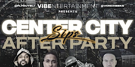 Center city sips after party tickets