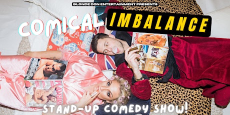 COMICAL IMBALANCE LIVE! STAND-UP COMEDY SHOW at Easy Lover tickets