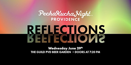 PechaKucha Night #153 - Reflections tickets
