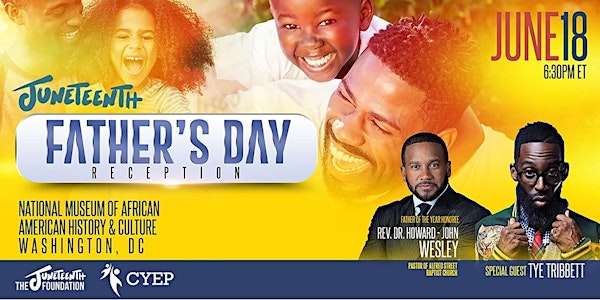 Juneteenth Father's Day Reception