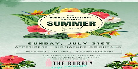 The Bubbly Experience Presents: Summer Social tickets