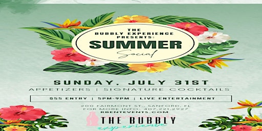 The Bubbly Experience Presents: Summer Social