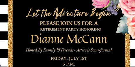 Let the Adventure Begin - Dianne McCann's Retirement Celebration tickets