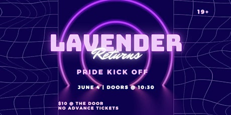 Hauptbild für Lavender Returns: Pride Kick-Off Party