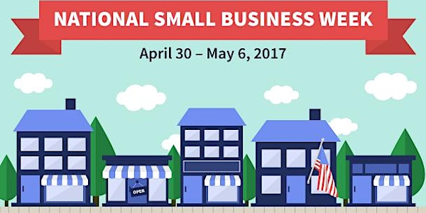 2017 National Small Business Week Award Ceremony