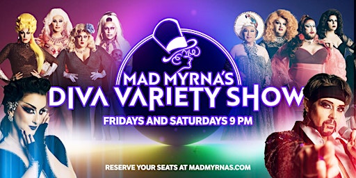 Mad Myrna's Diva Variety Show