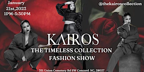 Kairos Presents: The Timeless Collection Fashion Show