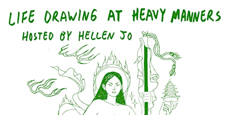 Life Drawing at Heavy Manners Hosted by Hellen Jo (7/25) tickets