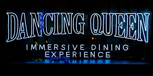 The Dancing Queen: Dining Experience (Canberra)