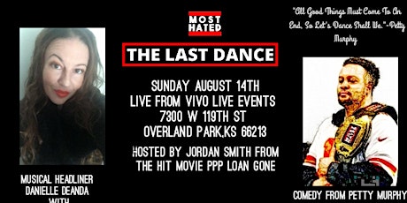 Most Hated:The Last Dance