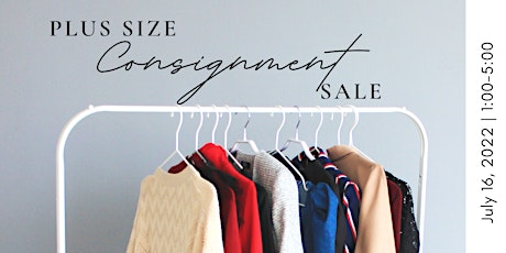 Plus Size Clothing Consignment Sale tickets