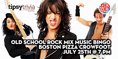 Old School Rock Mix Music Bingo - July 25th 7:00pm - BP's Crowfoot