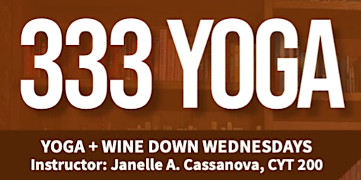 Yoga + Wine Down Wednesdays