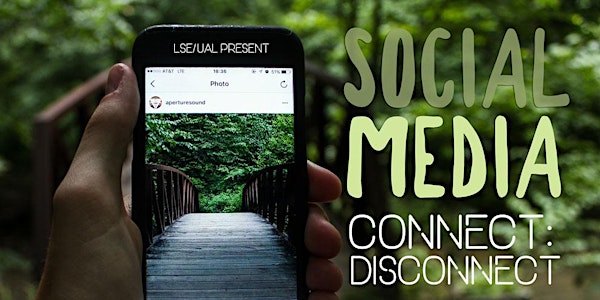OPEN CALL: A Future Happens Hack - Social Media Connect:Disconnect