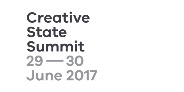 Creative State Summit (29-30 June 2017) + Pre-Summit Event (28 June 2017)