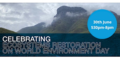 Celebrating Ecosystems Restoration on World Environment Day tickets