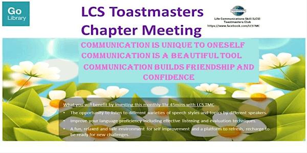Life Communication Skills Toastmasters July Chapter Meeting