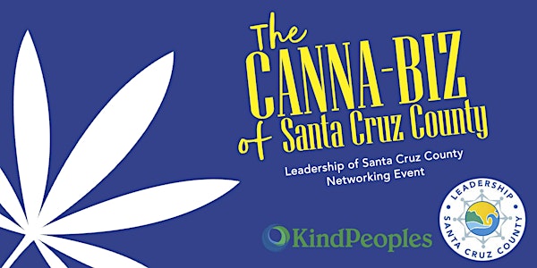 The Canna-Biz of Santa Cruz County