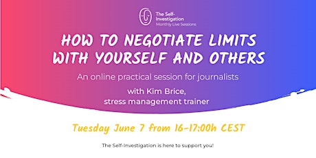Primaire afbeelding van Monthly Live Sessions | How to negotiate limits with yourself and others