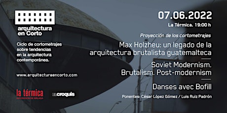 Imagen principal de Proyección de cortometrajes sobre arquitectura brutalista