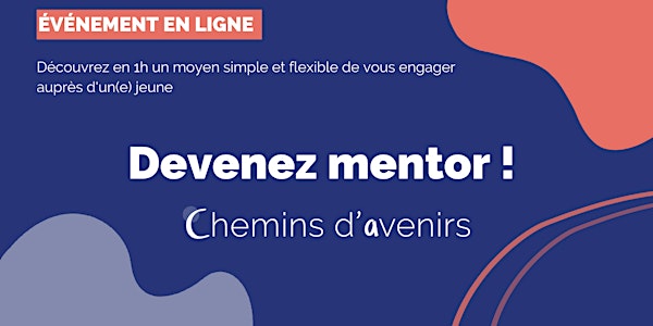 Devenez mentor Chemins d'avenirs !