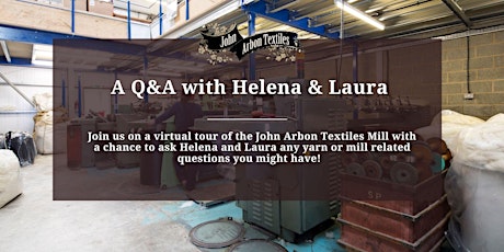 Mill Tour and Q&A with Helena and Laura tickets