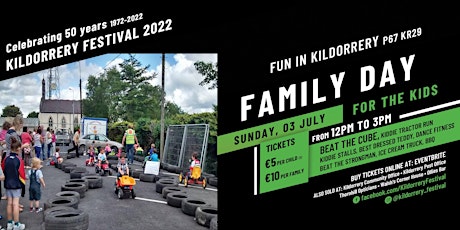 Kildorrery Festival 2022 presents FAMILY DAY
