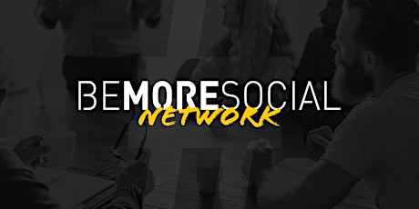 Be More Social Networking biglietti