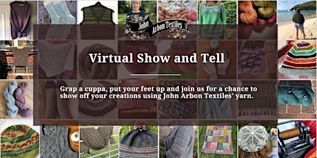 Virtual Show and Tell - Cuppa Tea & Crafting