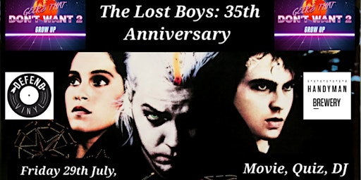 THE LOST BOYS - 35th ANNIVERSARY