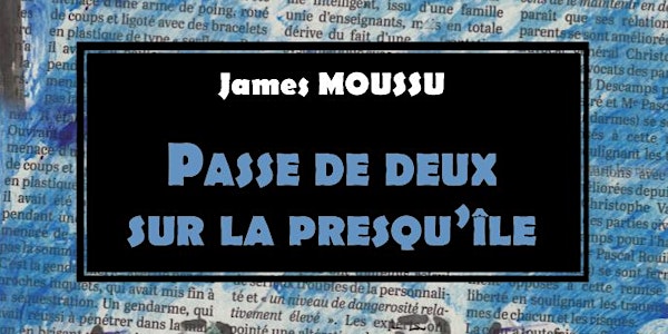 Un livre, un auteur | Rencontre avec James Moussu