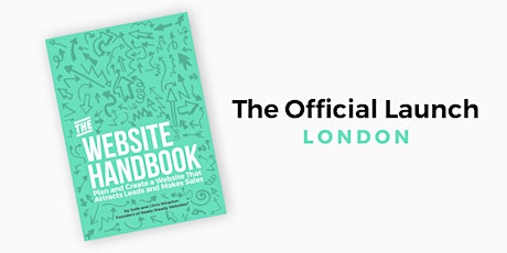 The Website Handbook  London Launch Event tickets
