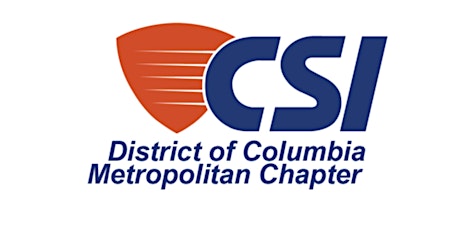 DC CSI June "State of the Union" DC Chapter Event + Awards and Member Appreciation Banquet primary image