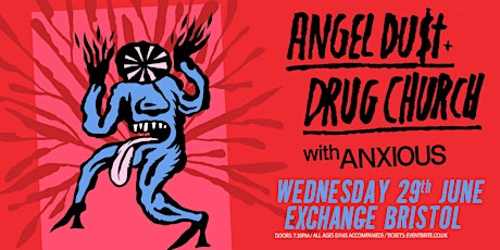 Angel Du$t + Drug Church