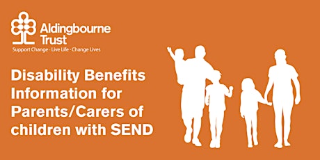 Disability Benefits Information for Carers of young people with SEND tickets