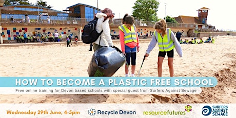 How to become a Plastic Free School- Free online event for Devon Teachers entradas