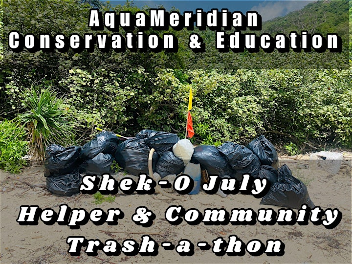 Shek-O July Helper & Community Trash-a-Thon image
