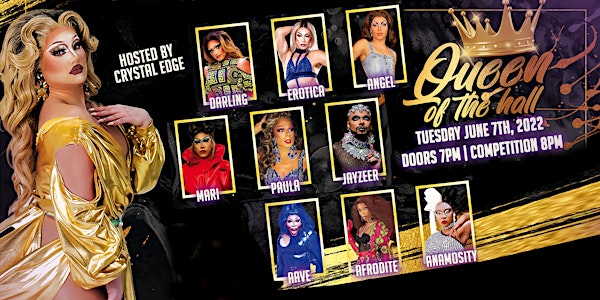 Queen of the Hall| Drag Show at Hook Hall|June 7