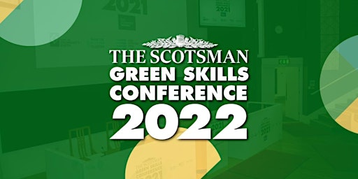 The Scotsman Green Skills Conference