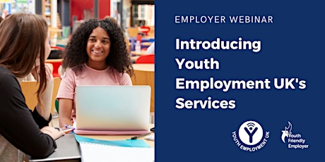 Employer Webinar:  Introducing Youth Employment UK's Services billets