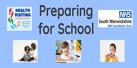 Preparing for school - South Warwickshire County tickets