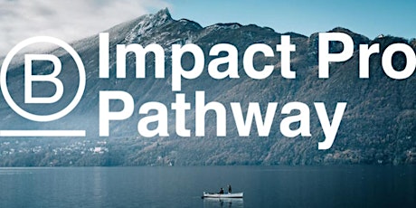 Impact Pro Pathway - Module 1 (EN) - 2022.07.07 biglietti