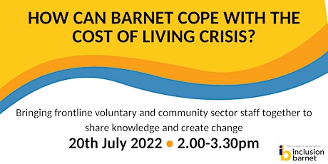 Cost of Living Crisis - Barnet Community Sector Event tickets