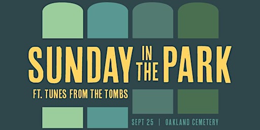 Sunday in the Park ft. Tunes From the Tombs