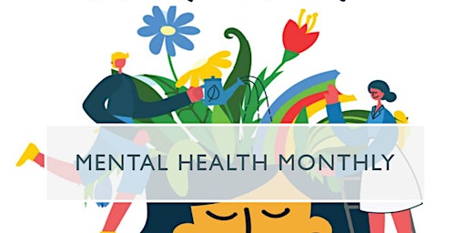 Mental Health Monthly