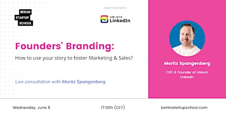 Founders' Branding: How to use your story to foster Marketing & Sales