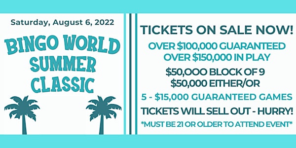 2022 Bingo World Summer Classic