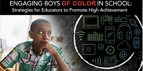 ENGAGING BOYS OF COLOR IN SCHOOLS - CHARLOTTE, NC tickets